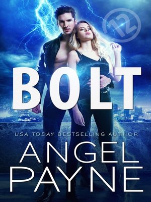 cover image of 12: Bolt Saga, Book 12